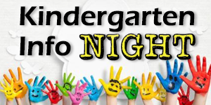 Kindergarten Information Night