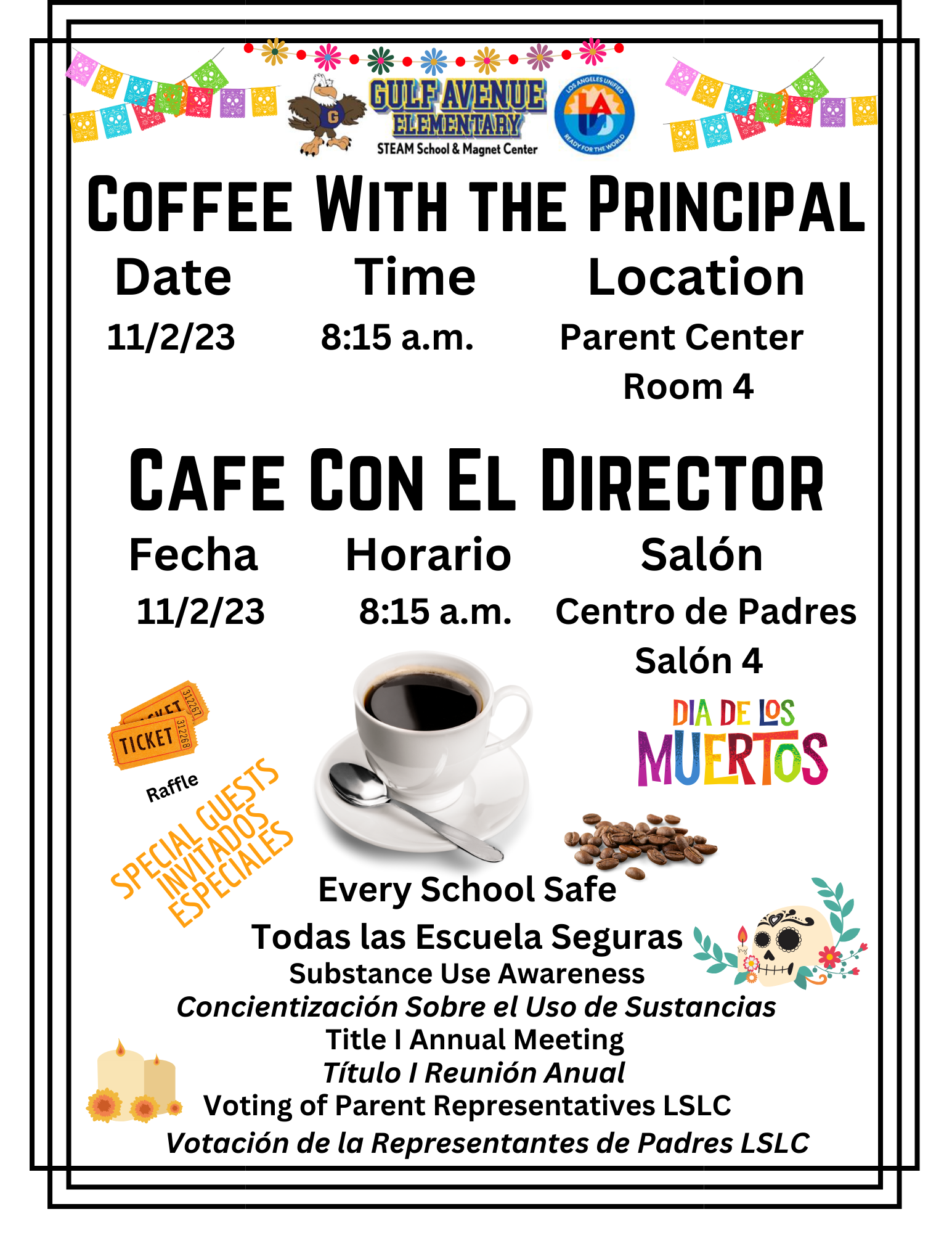 Coffee with the Principal. Gulf Ave Elementary School