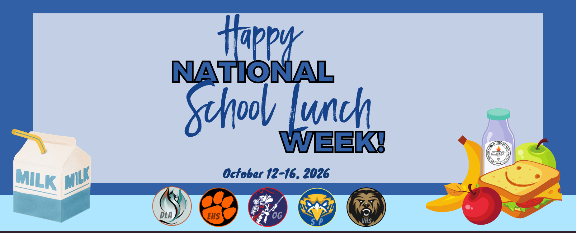 Happy National School Lunch Week poster with food items and school logos.