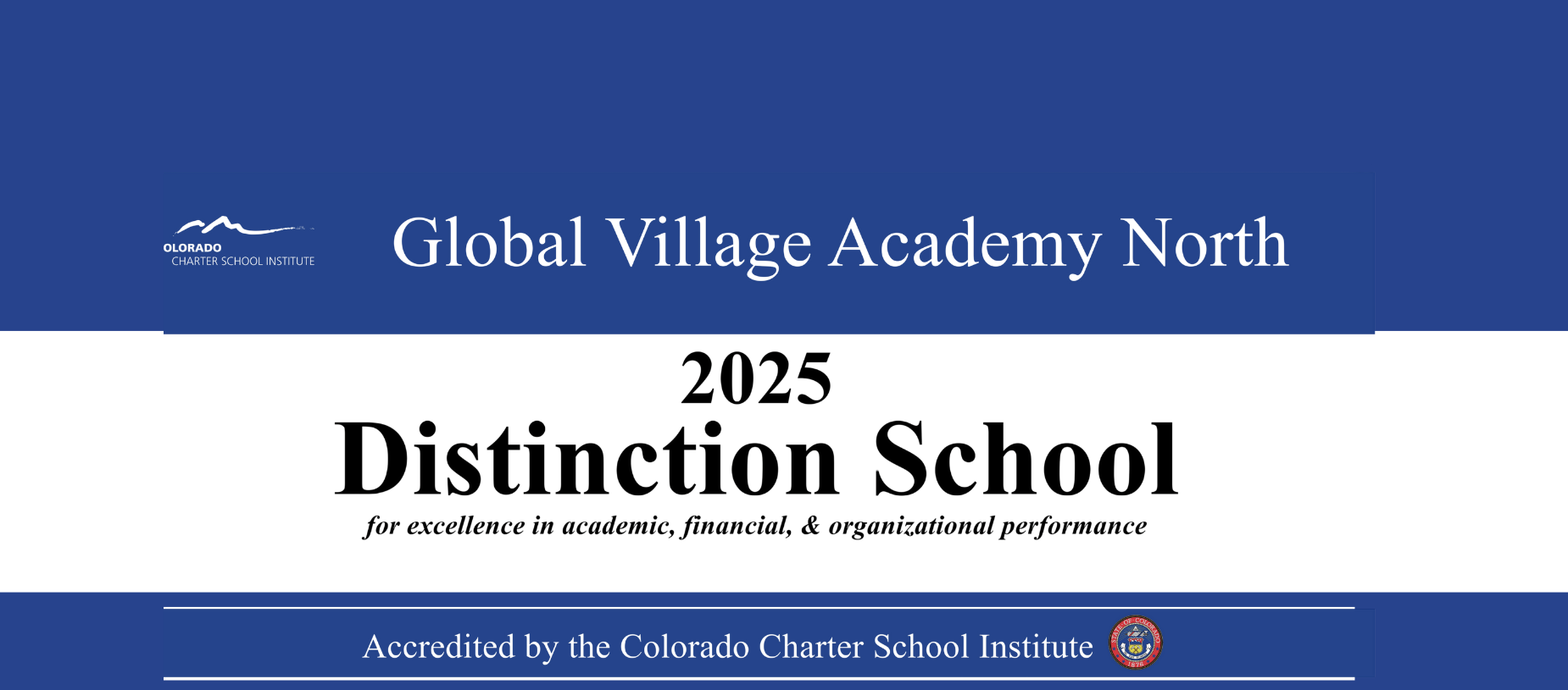 Global Village Academy North 2025 Distinction School banner with accreditation details.