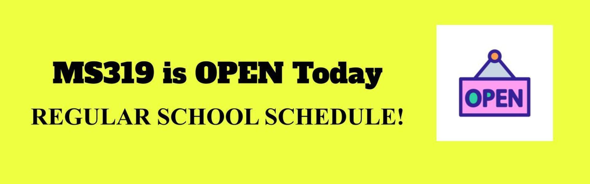 MS319 OPEN Today