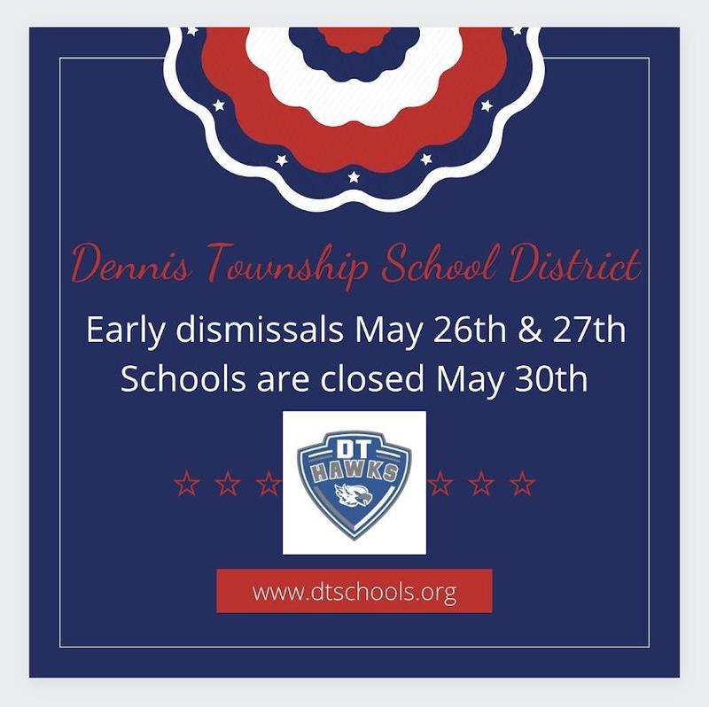 Friendly Reminder Dennis Township School District