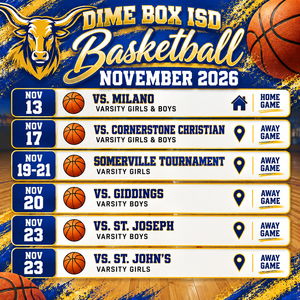 Dime Box ISD November Basketball Schedule.png