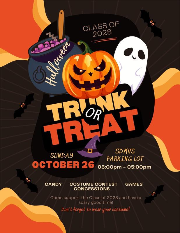 2nd Annual Trunk or Treat. 10/26/2025. 3-5PM. SDHS parking lot.