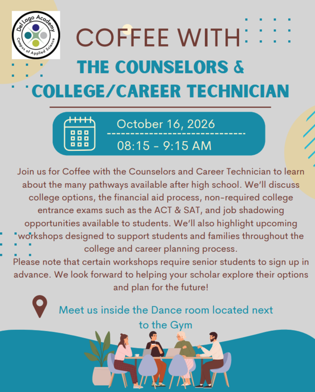 Coffee with Counselors & College-Career Technician Fri. Oct. 16 at 8:15am Featured Photo