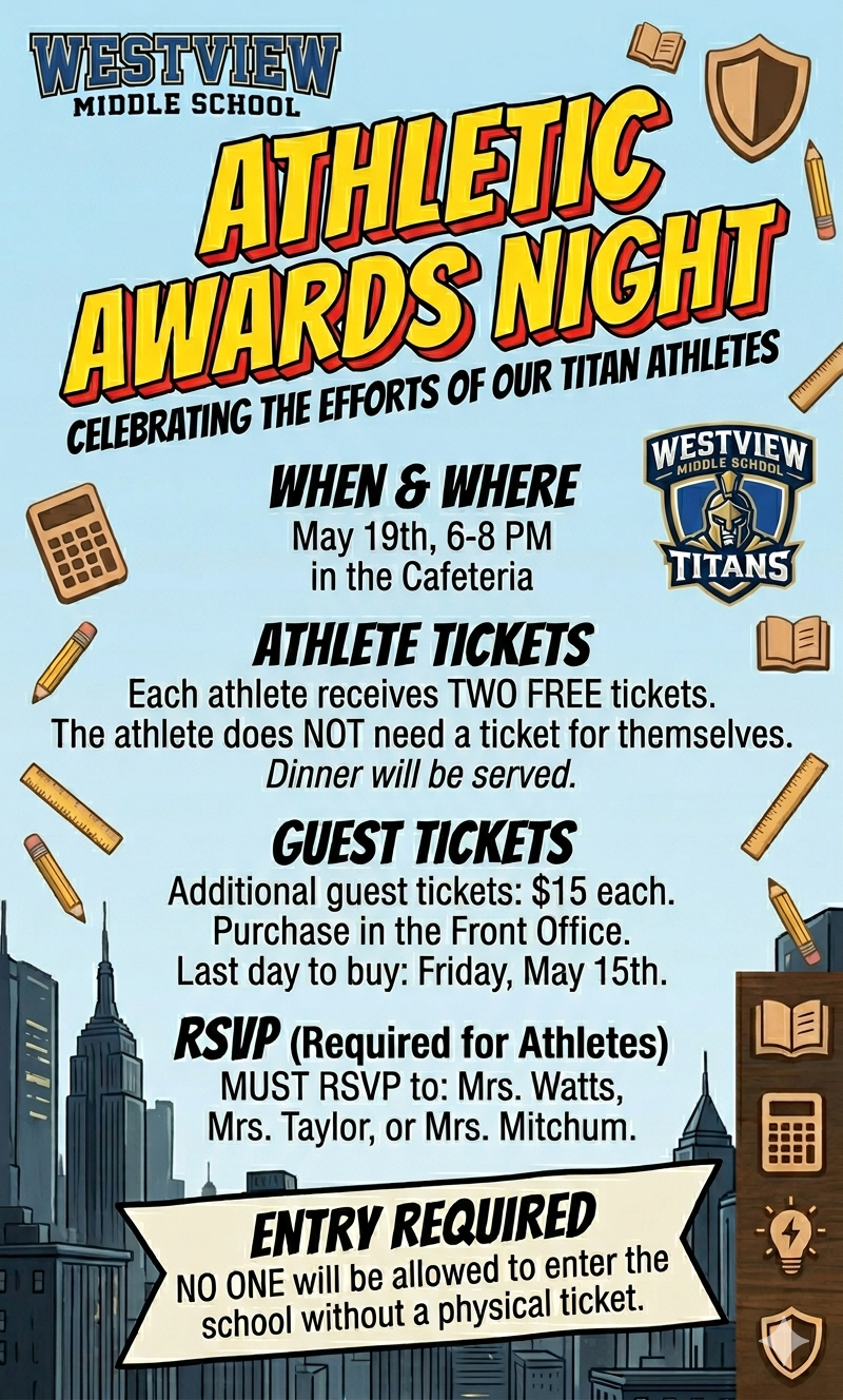 Athletic Awards Night May 19 6-8PM WST cafeteria guest tickets $15 Purchase by May 15