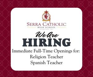 Hiring Religion and Spanish teachers