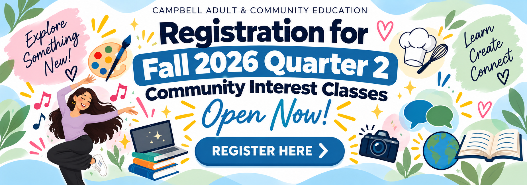 Register for Fall 2026 Quarter 2, Now Open banner