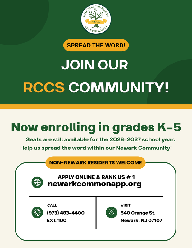 Promotional flyer for Roseville Community Charter School (RCCS) announcing open enrollment for grades K–5 for the 2026–2027 school year. Lists application details via newarkcommonapp.org (Rank #1), phone number (973) 483-4400 ext. 100, and address at 540 Orange St., Newark, NJ. Notes that non-Newark residents are welcome.