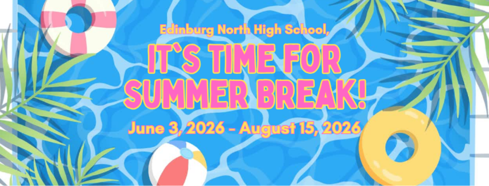 Summer Break