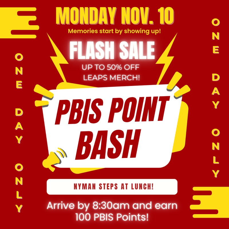 🎉 PBIS Point Bash – One Day Only!