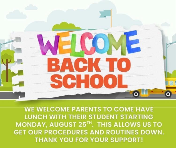 Lunch Visitors Welcome Starting August 25