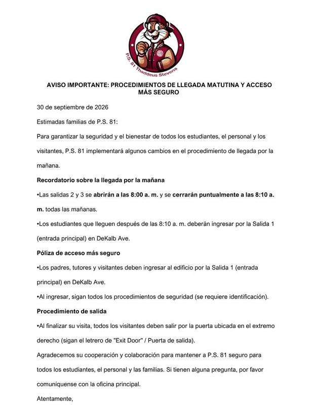 Important Morning Arrival and Safer Access Procedures - Spanish