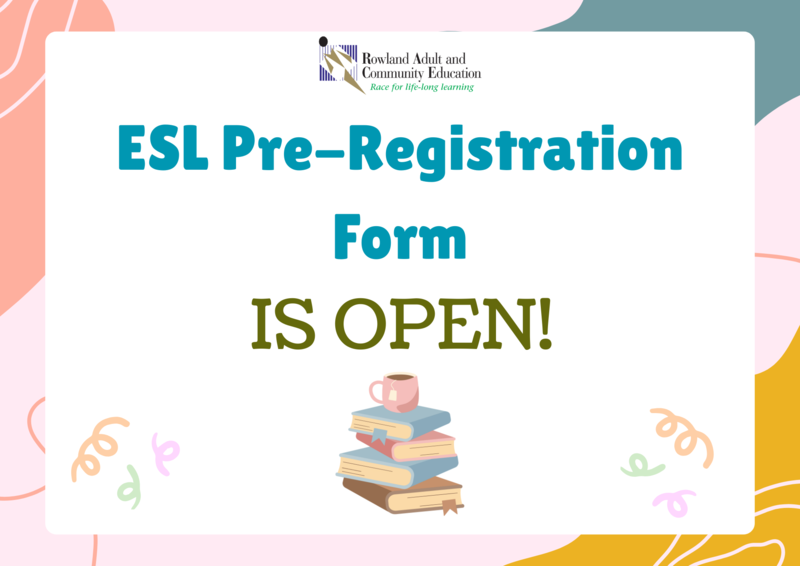 ESL Pre-Registration is open!