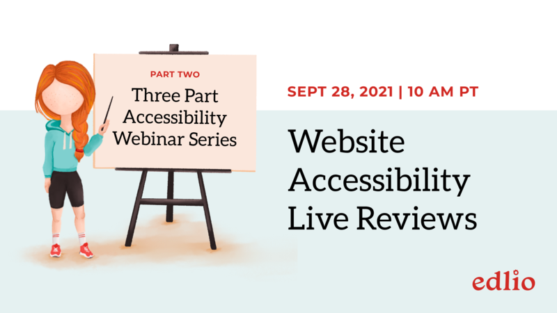 Website Accessibility Live Reviews, SEPTEMBER 21 at10:00 AM PT
