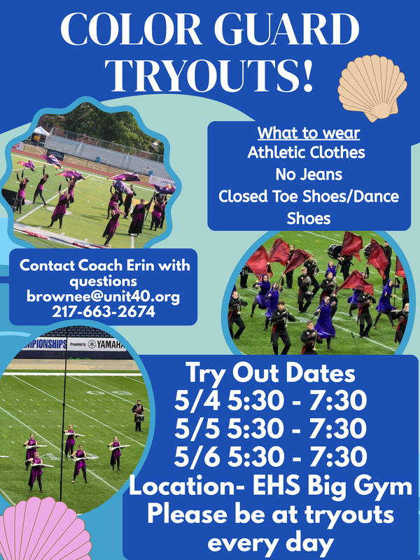 Blue flyer advertising Color Guard tryouts for EHS on May 4, 5, 6