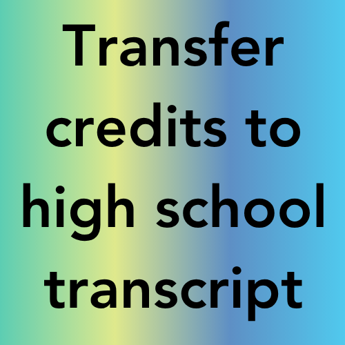 Poway Unified transfer credits to high school transcript