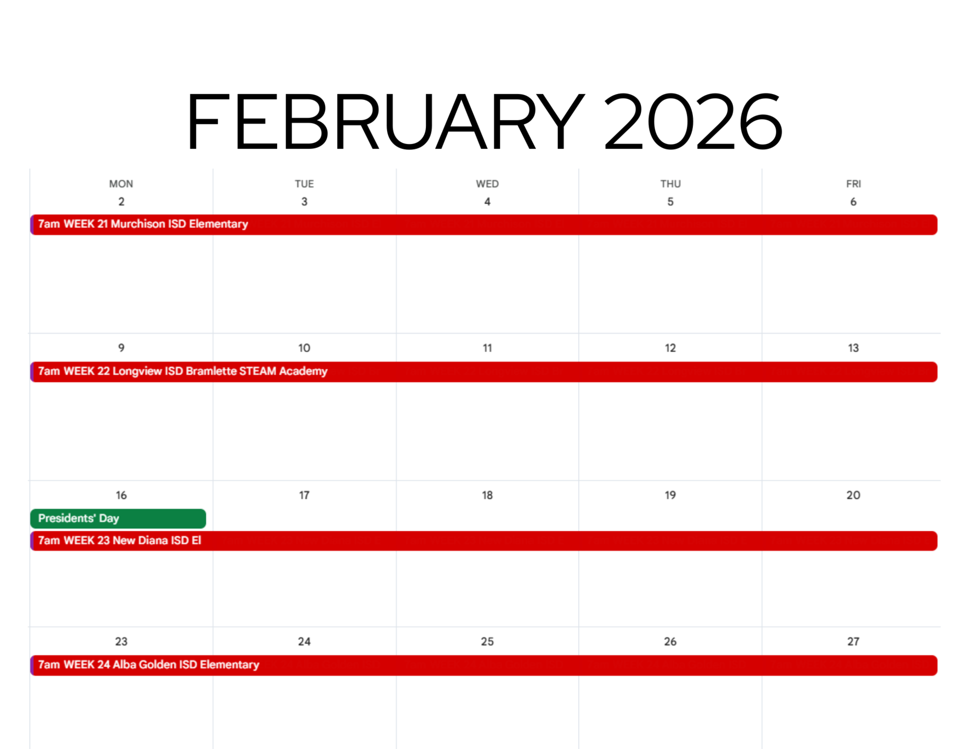 FEBRUARY 2026 calendar.  All weeks have been reserved.  