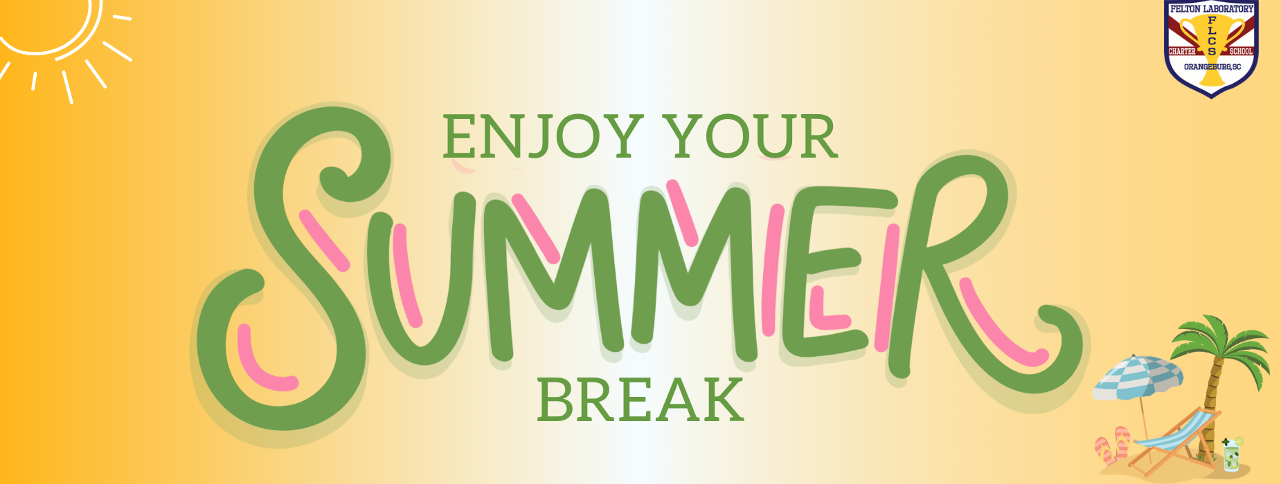 Summer Break