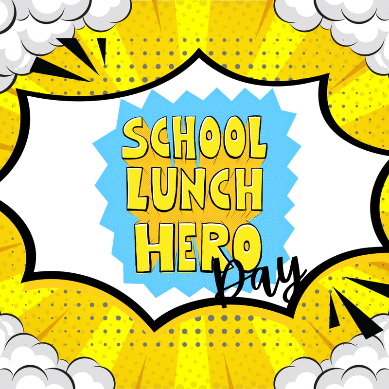School Lunch Hero Day Thumbnail Image