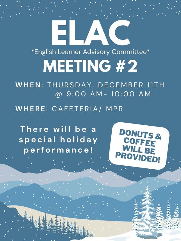 ELAC meeting on Thursday, December 11th, from 9:00 am to 10:00 am Featured Photo