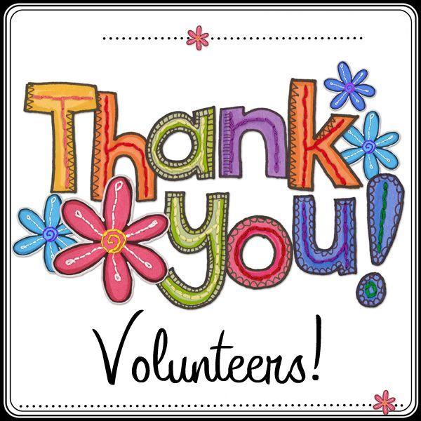 Image of text that says Thank You Volunteers!