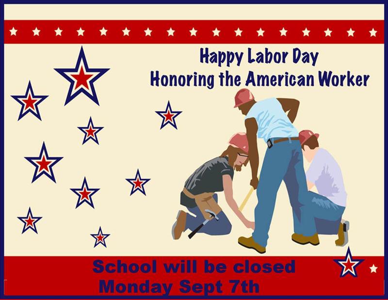 Closed Labor Day Sept. 7th