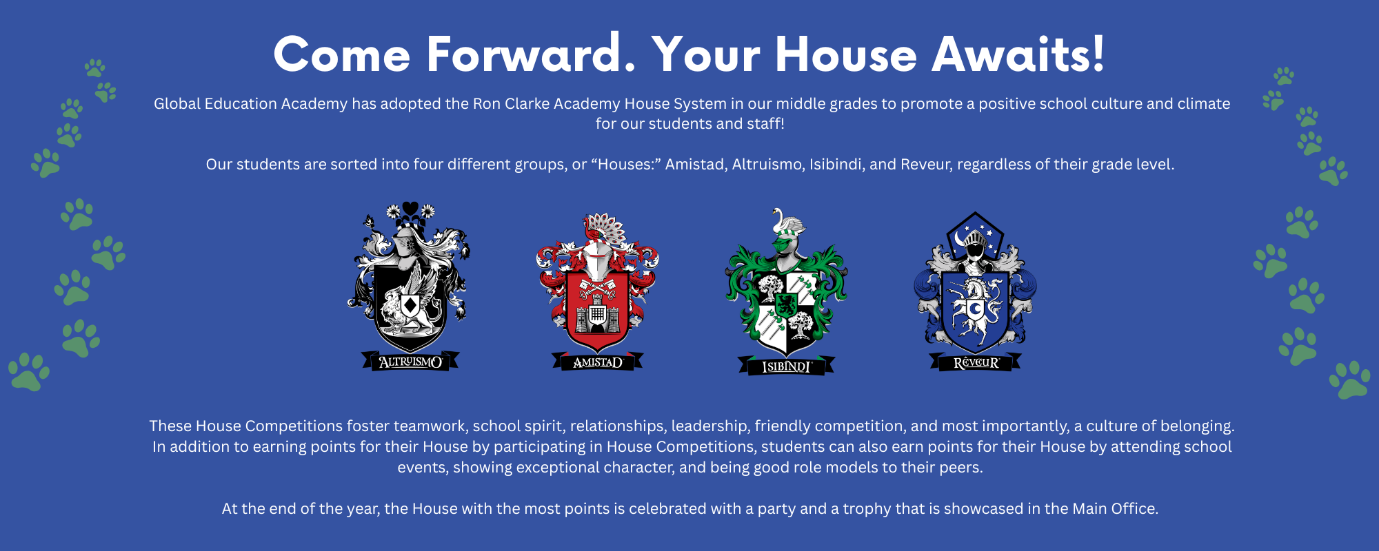 Come Forward. Your House Awaits!