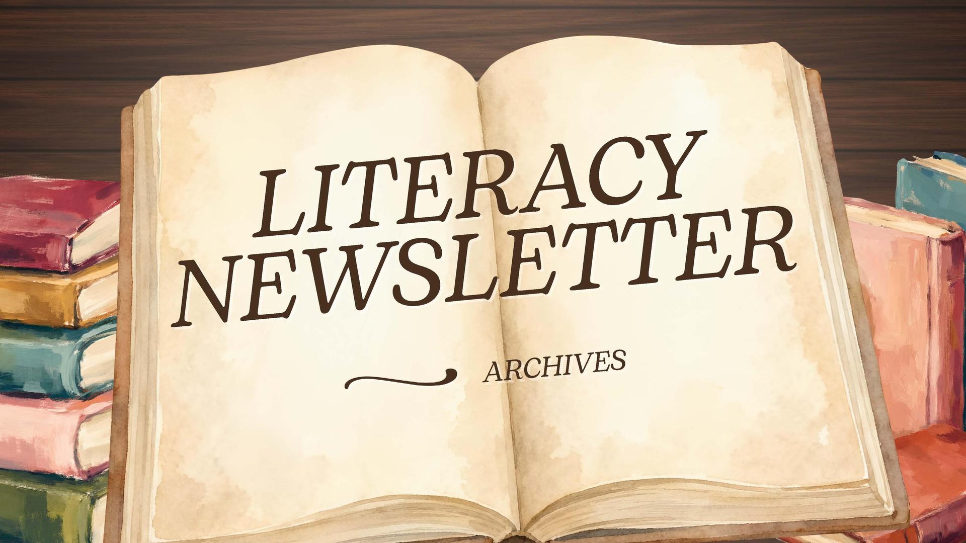 Literacy Newsletter