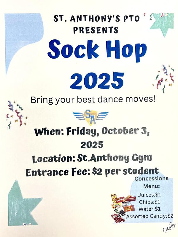 St. Anthony's PTO Presents SOCK HOP 2025