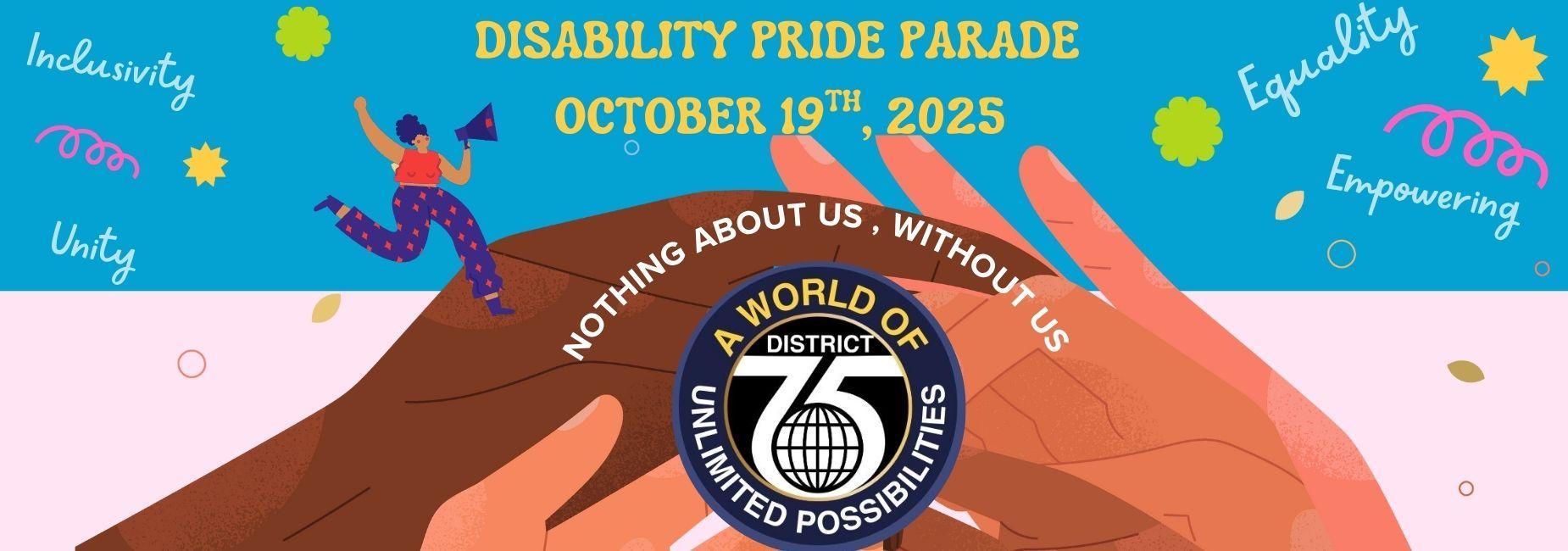 Colorful banner for Disability Pride Parade with hands, text, and diverse imagery.