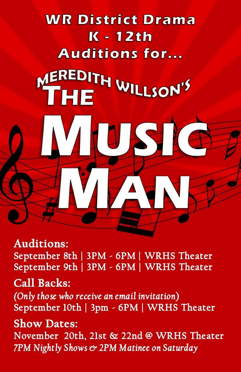 Flyer promoting audition dates for Fall Play for the WR District Drama program, The Music man.