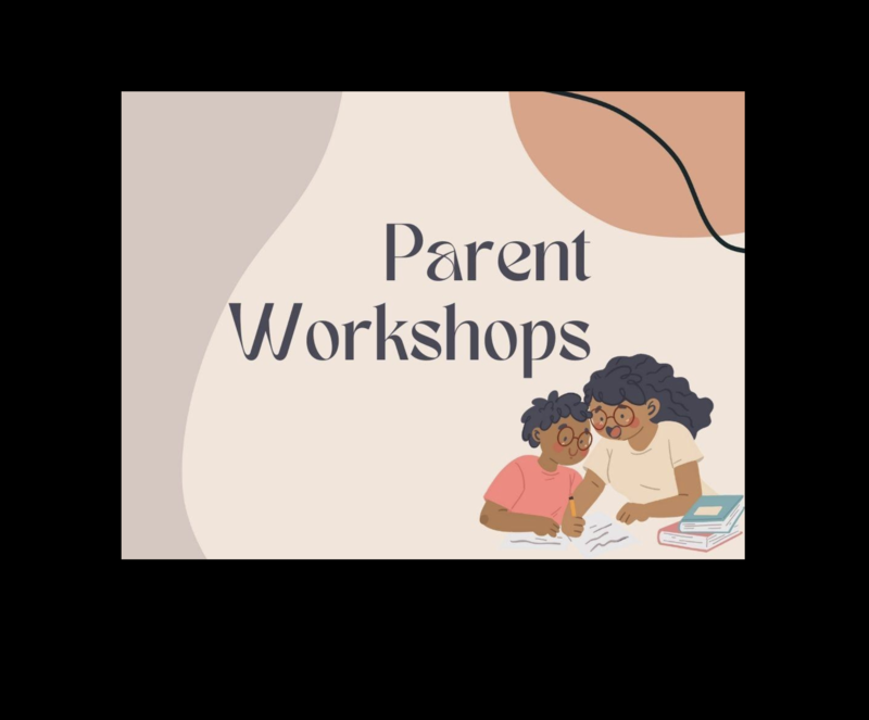 Parent Workshop