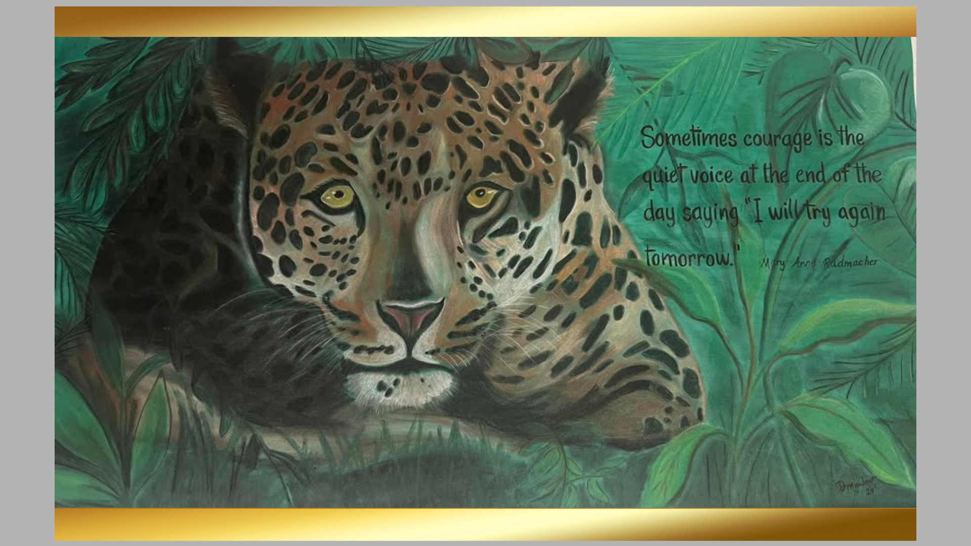 Leopard resting among foliage with a quote about courage beside it.