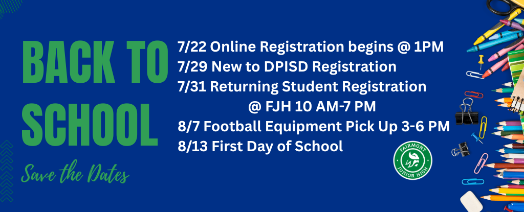Dates and events for back to school registration and activities.