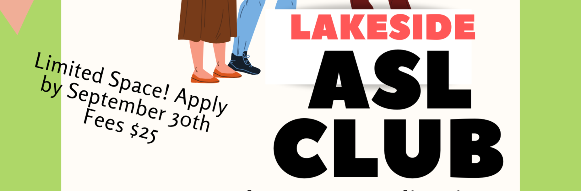 Sign up for our ASL club!