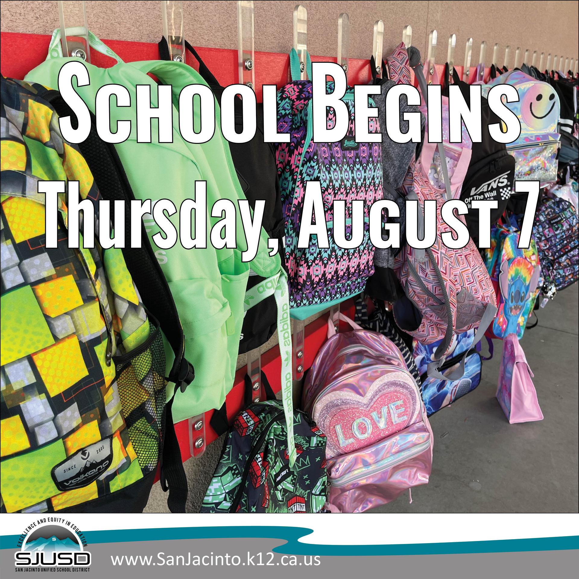 School Begins August 7 graphic