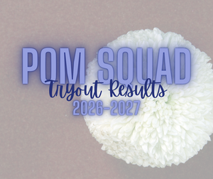 Pom Tryout Results.png