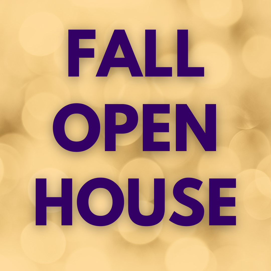 Fall open house
