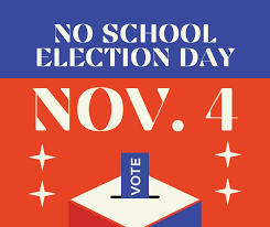 No School - Election Day