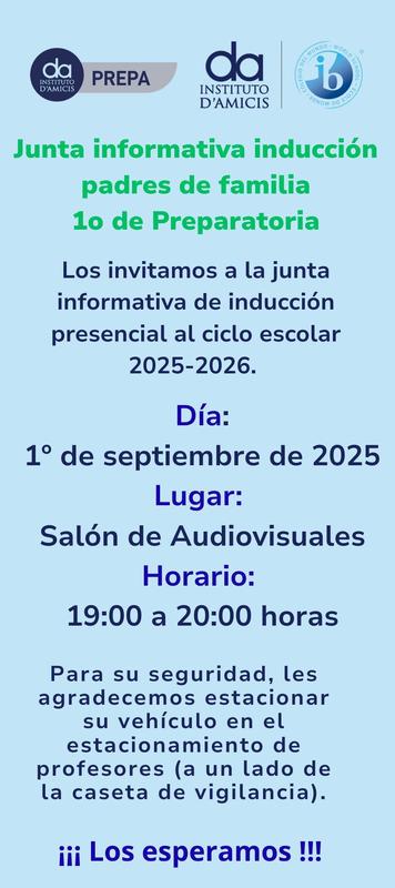 Junta Informativa de Inducción Padres de Familia 1° Prepa