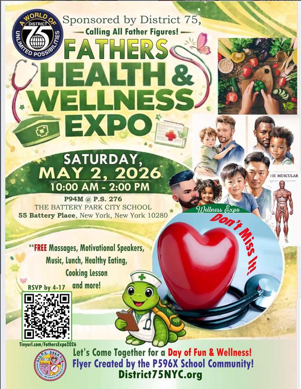 The D75 Fathers Alliance is proud to introduce its first-ever Fathers Expo,