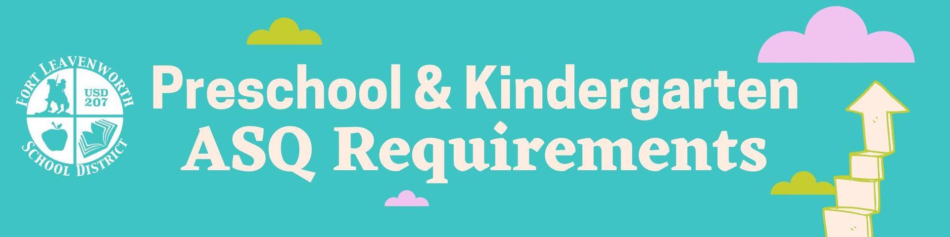 Preschool & Kindergarten ASQ Banner
