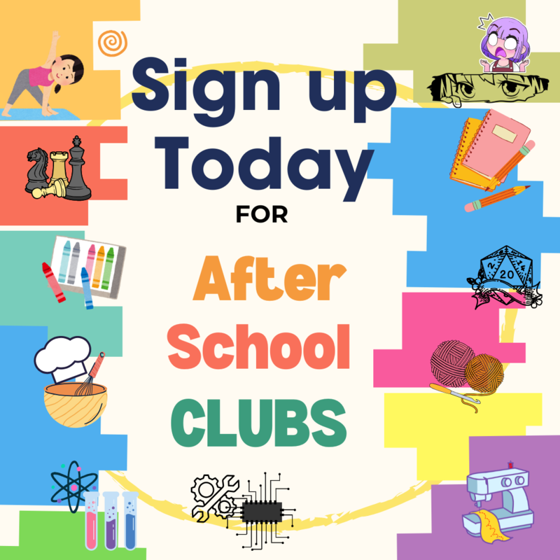 Sign up today for afterschool clubs!
