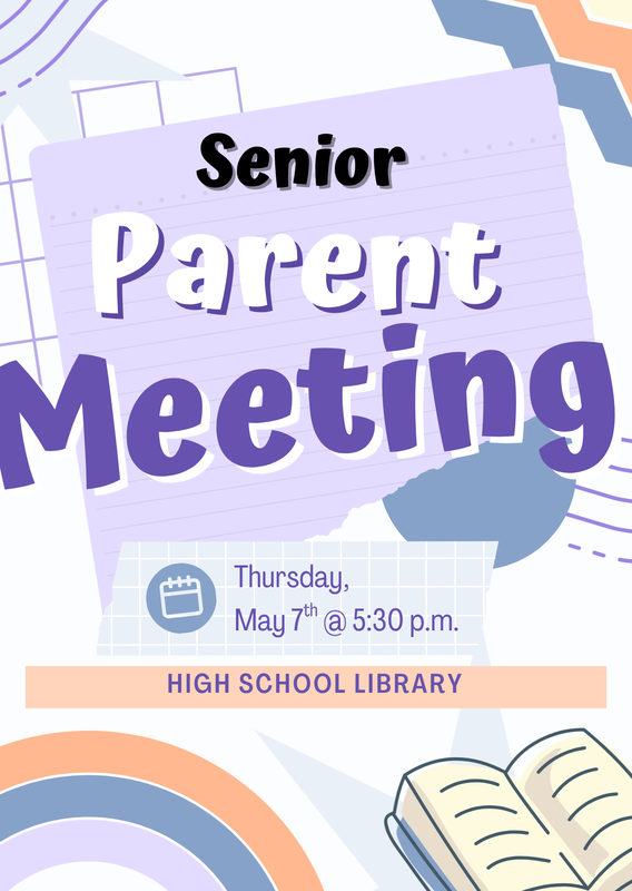 Senior Class Parent Meeting Thumbnail Image