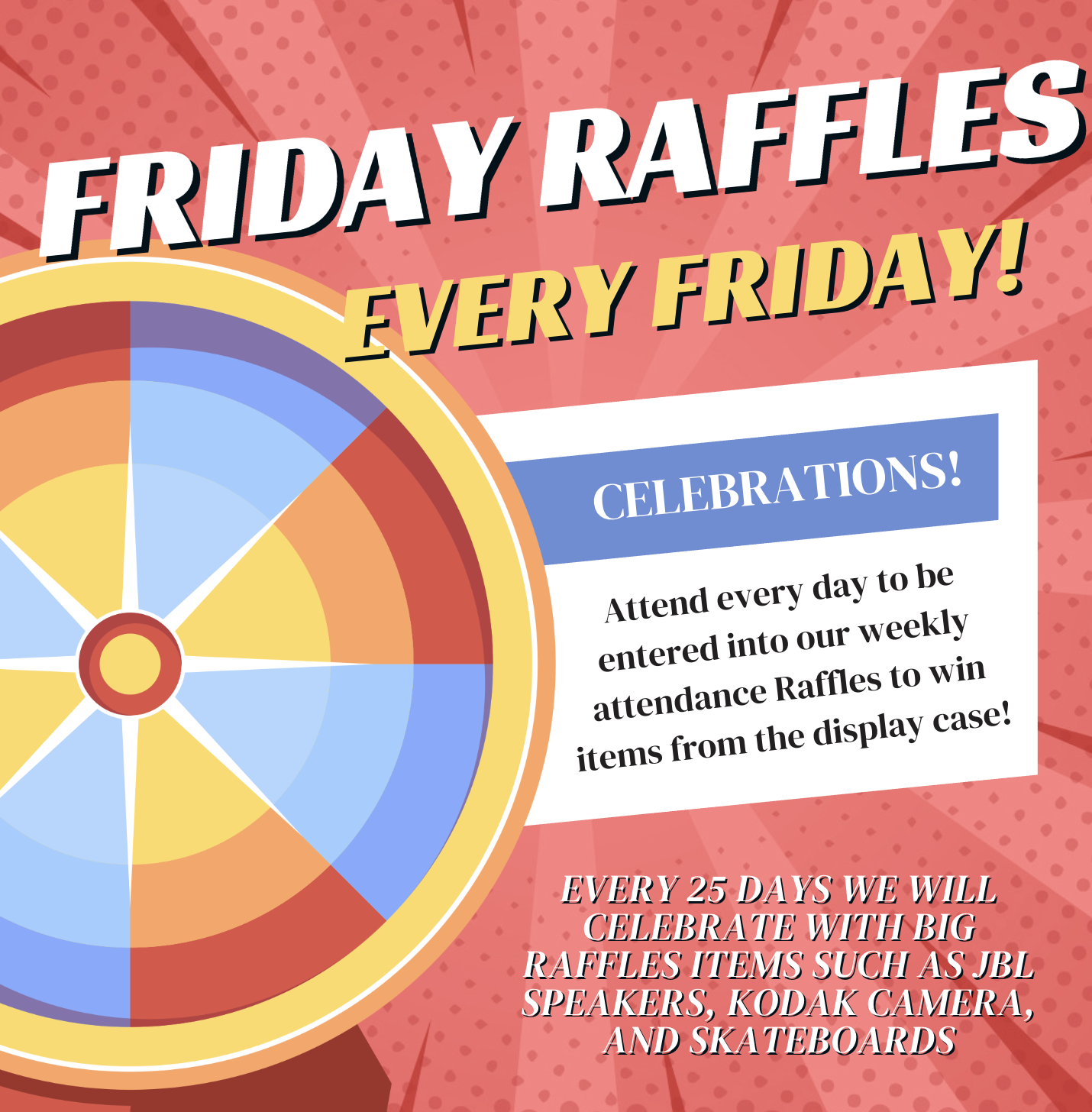 Weekly Raffles