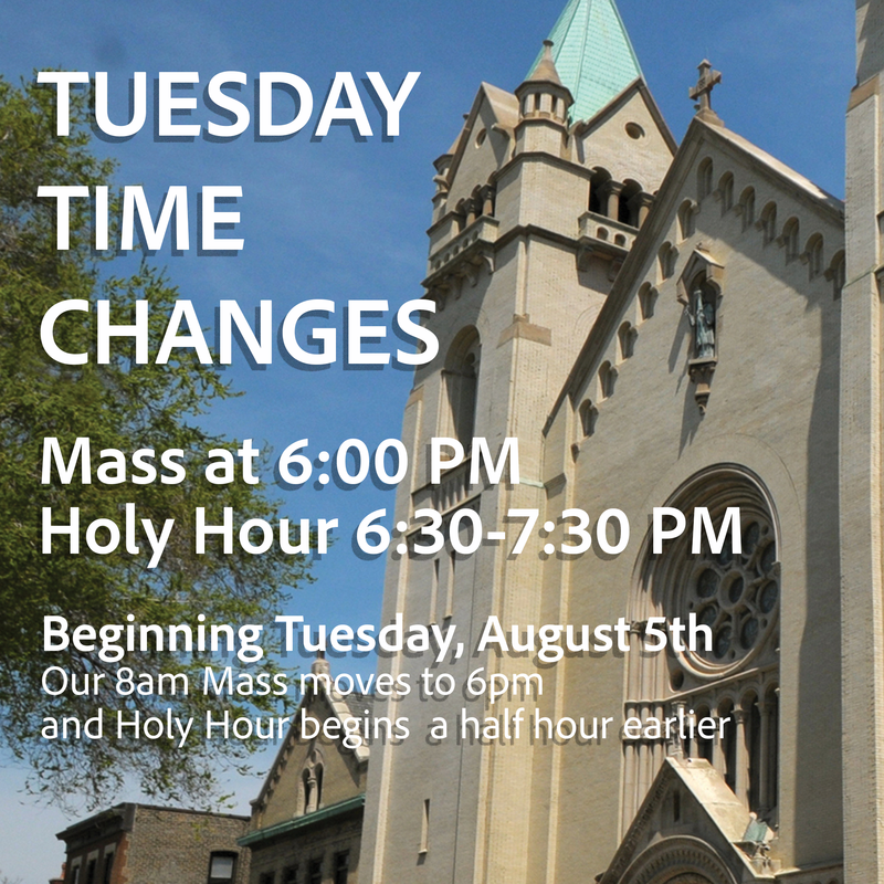 New Tuesday Mass and Holy Hour Times begin August 5th > Featured Photo