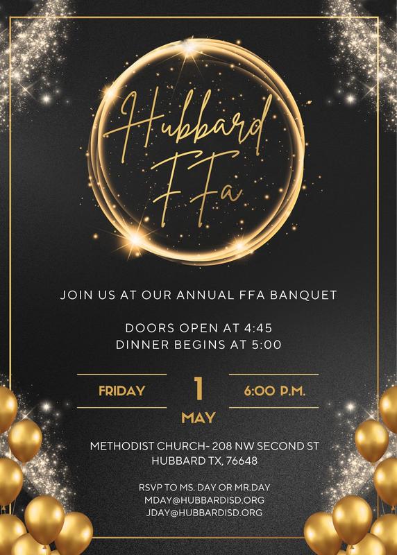 Hubbard FFA Banquet May 1st @ Methodist Church