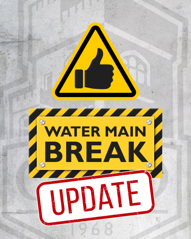 WATER MAIN BREAK