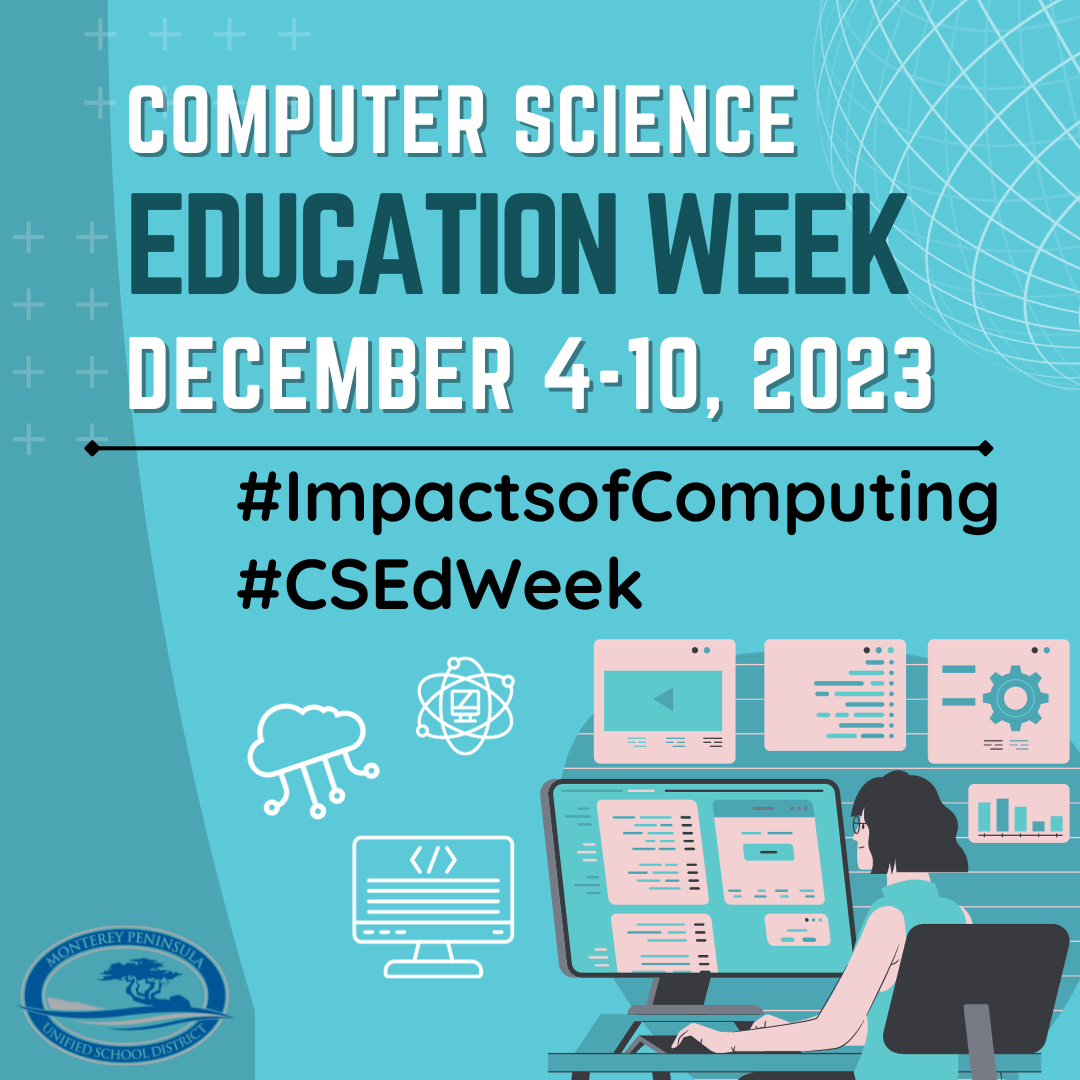 December 4 10 2023 Is Computer Science Education Week Monterey